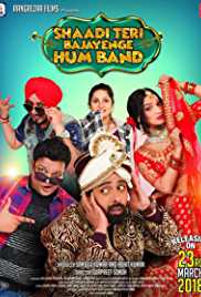 Shaadi Teri Bajayenge Hum Band 2018 DVD SCR Full Movie